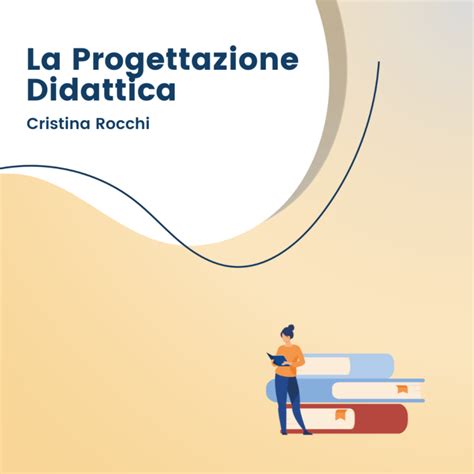 La Progettazione Didattica Tra Attivismo E Costruttivismo Prospettive