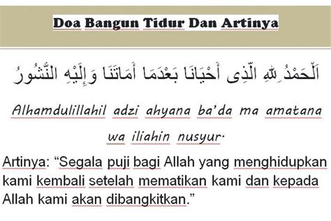 Wajib Dibaca Ini Doa Bangun Tidur Arab Latin Dan Artinya Mengapa Kita Harus Berdoa Karena