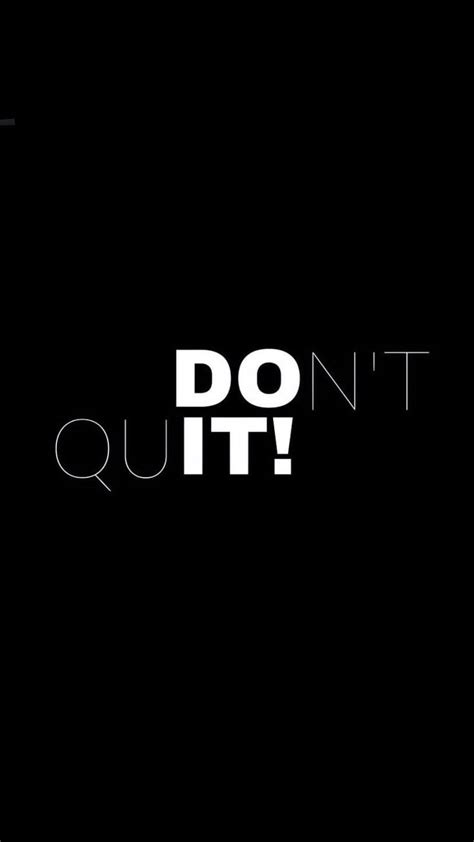 Share More Than 54 Dont Quit Wallpaper In Cdgdbentre