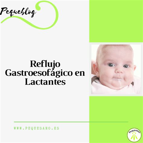 Reflujo gastroesofágico en bebés Fisioterapia pediátrica Pequesano