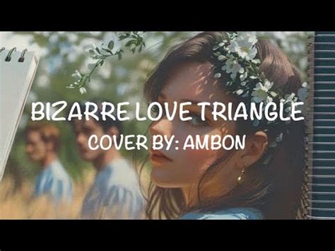 Bizarre Love Triangle Frente Cover By Ambon Lyric Video YouTube