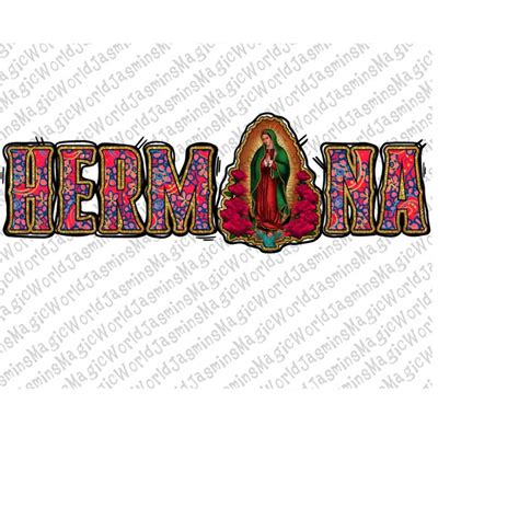 Hermana Lady Of Guadelupe Png Virgen De Guadalupe PNG Graphi Inspire