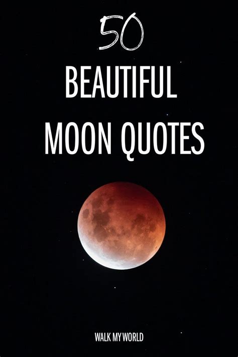 50 Inspirational Moon Quotes For Instagram Captions