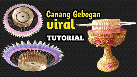 Cara Membuat Canang Gebogan Canang Bunter Viral YouTube