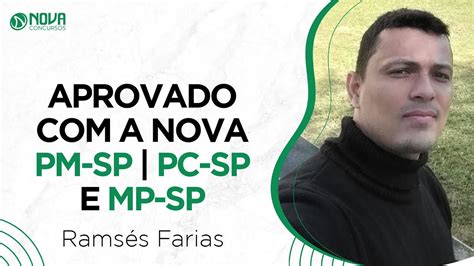 Aprovado Nos Concursos Pm Sp Pc Sp E Mp Sp A Nova Concursos