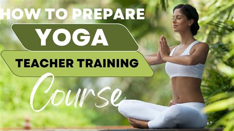 Yoga For Beginners How To Prepare For Yoga Teacher Training Course