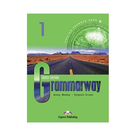 Grammarway 1, Greek Edition - Jenny Dooley & Virginia Evans, Buzzer ...