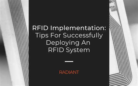 RFID System RFID Implementation Radiant