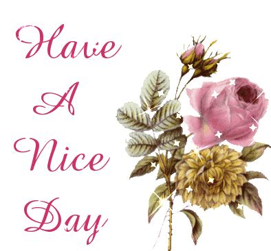 Have A Nice Day Sticker - Have A Nice Day - Discover & Share GIFs | Good morning gif, Good ...