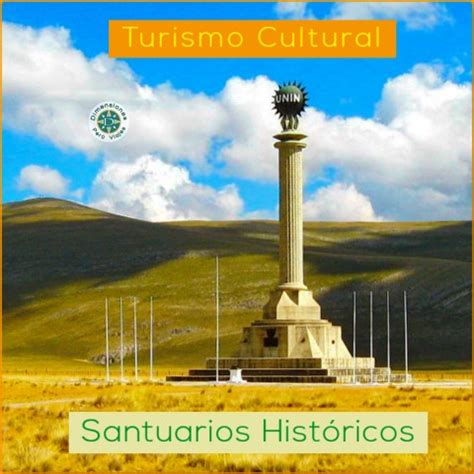 Turismo Cultural Descubre Los Santuarios Hist Ricos Del Per