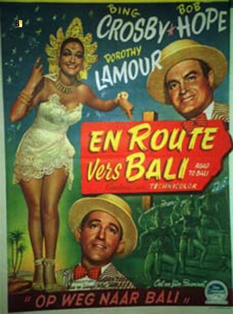 Poster For Road To Bali With Bing Crosby Bob Hope And Dorothy Lamour