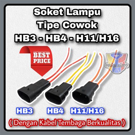 Jual Socket Soket Lampu HB3 HB4 H11 H16 Input Model Cowok Male Di