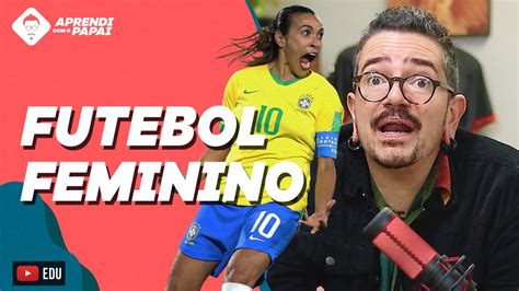 Os desafios da desvalorização do futebol feminino no Brasil Redação