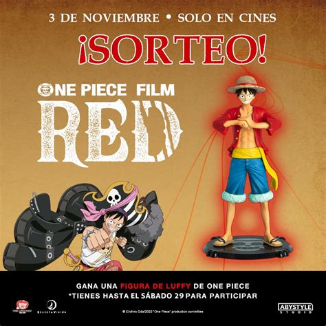 Selectavisi N On Twitter Participa En La Onepiecefilmredweek