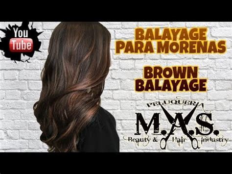 Mechas Balayage Para Morenas F Cil Y R Pido Brown Balayage Hair