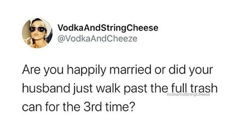 A Tweet That Reads Are You Happily Married Or Did Your Husband Just