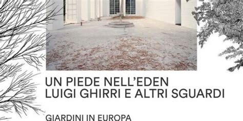 Un Piede Nell Eden In Mostra Luigi Ghirri E Altri Sguardi Giornale