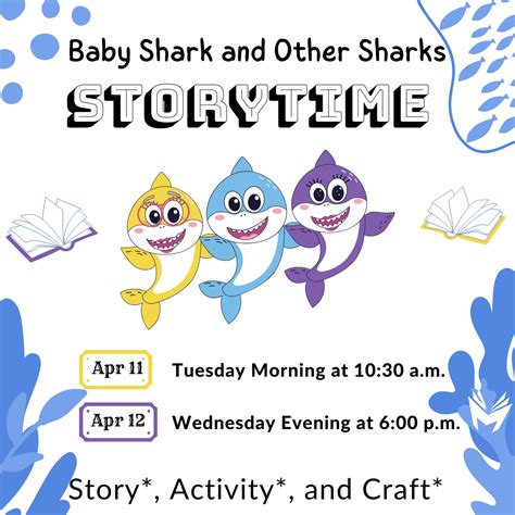 Baby Shark and Other Sharks Storytime | Ted & Grace Bachhuber Memorial Library