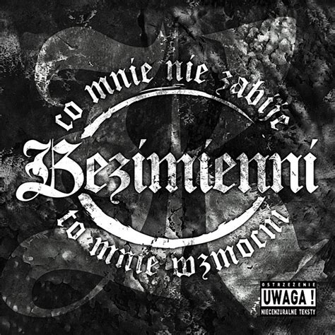 Co Mnie Nie Zabije To Mnie Wzmocni By Bezimienni On Apple Music