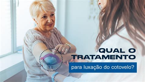 Qual o tratamento para luxação do cotovelo Clínica do Ombro de Porto