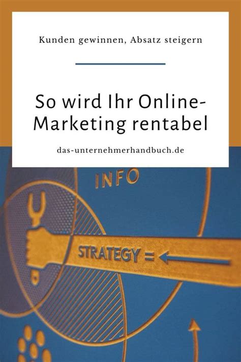 Kunden Gewinnen Absatz Steigern So Wird Ihr Online Marketing Rentabel