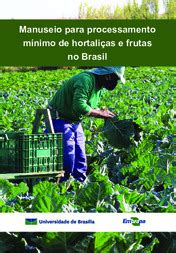 Manuseio Para Processamento M Nimo De Hortali As E Frutas No Brasil