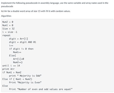 Solved Implement The Following Pseudocode In Assembly Chegg