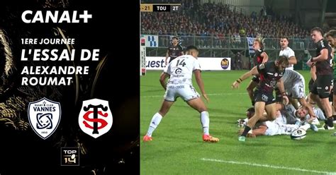 L Essai De Alexandre Roumat Contre Rugby Club Vannes En Streaming