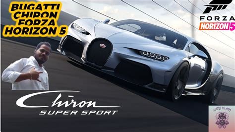 BUGATTI CHIRON 1st Impression Forza Horizon 5 PC Series Gameplay