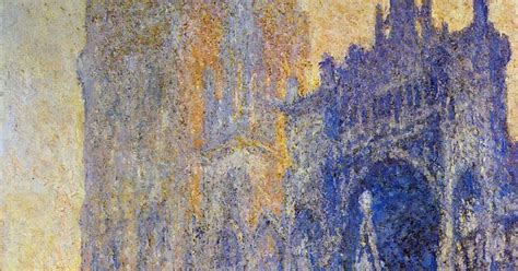 La Catedral De Rouen 1894 Monet 3 Minutos De Arte