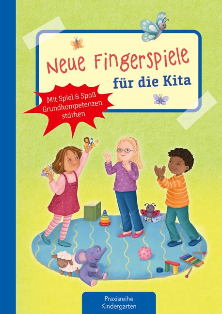 Neue Fingerspiele Für Die Kita Kaufmann Verlag