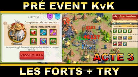 KvK Pré Event Acte 3 Les forts de maraudeurs dans Rise of Kingdoms