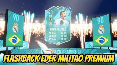 Flashback Eder Militao Premium Sbc Fifa Youtube