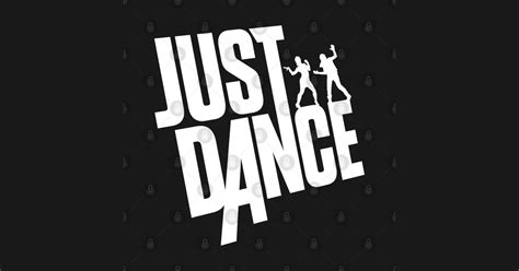 Just Dance White Text Just Dance Sticker Teepublic