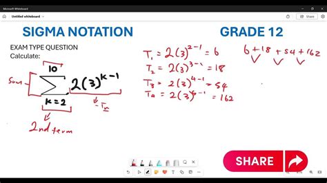 Grade 12 Sigma Notation Geometric Series Exam Type Question Youtube