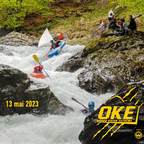 OKE Ossau Kayak Extrême Pau Canoe