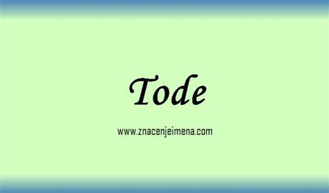 tode znacenje imena
