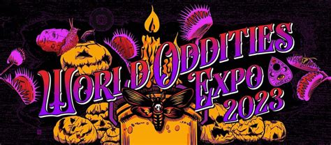 World Oddities Expo Milwaukee Tickets Info