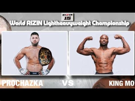 Jiří Procházka 🆚 King mo | World RIZIN 15 lighteavyweight Championship ...