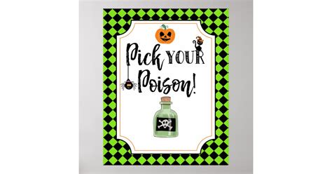 Halloween Party Sign Pick Your Poison Zazzle