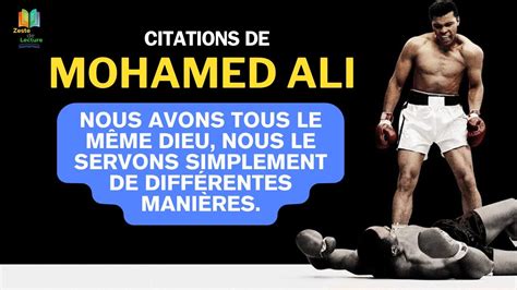 Les Plus Belles Citation De Mohamed Ali Youtube