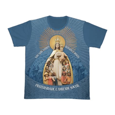 Campanha Da Fraternidade Camisetas Cat Licas Sabatini Vestindo