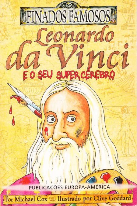 Leonardo da Vinci e o seu super cérebro