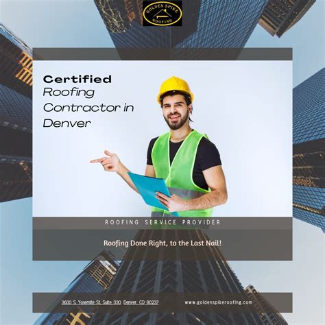 Why Hiring A Certified Roofing Contractor In Denver Matters