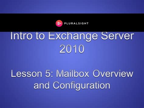 Manage Mailbox In Microsoft Windows Exchange Server 2010 Youtube