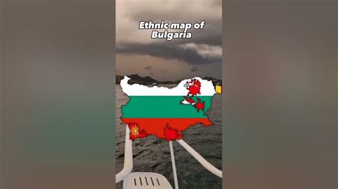 Ethnic Map Of Bulgaria Country Capcut History Mapping Youtube