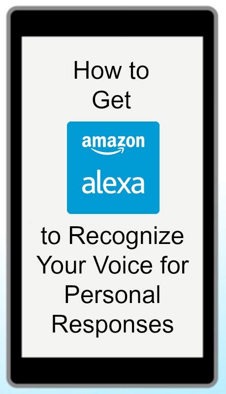 How to Get Amazon Alexa to Recognize Your Voice for Personal Responses ...