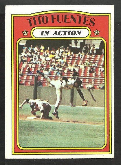 San Francisco Giants Tito Fuentes In Action 1972 Topps Baseball Card