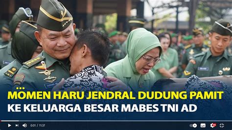 Pensiun Momen Haru Jendral Dudung Abdurachman Pamit Ke Keluarga Besar