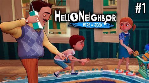 Stage 1 Hello Neighbor Hide And Seek Act 1 Full Gameplay Youtube